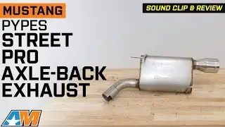 2005-2010 Mustang V6 Pypes Street Pro Axle-Back Exhaust System Review & Sound Clip