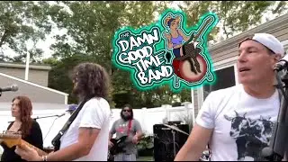 The Damn Good Time Band- White Horse/Turn Back Time @ Super Hot Backyard Party #chrisstapleton #cher