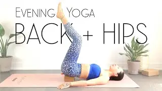 Evening Yoga Hip & Back Tension Relief