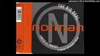 Norman - The Big Deal (Energy Trance Mix)