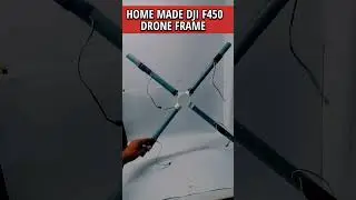 Home Made DJI F450 Drone Frame PVC #shorts