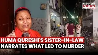 Huma Qureshi's Cousin Stabbed To Death: Actress's Sister-In-Law Narrates What Led To Murder | Watch