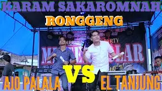 Ronggeng Terbaru Karam sakaromnah El tanjung Feat Ajo palala live Mister Dolar musik Viral 2025