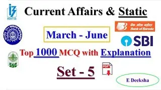 Top 1000 Current Affair MCQ : Set 5, Important for Banking/Railway/SSC/State Exams