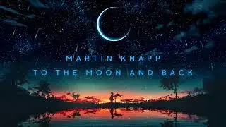 Martin Knapp - To The Moon And Back 