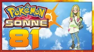 Pokémon Sonne | 81 | Applaus für Matsurika