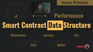 Smart Contract Data Structure - Solidity