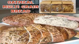 How to Make Oatmeal Multi Grain Delicious Bread, Paanu Gumana ng Oatmeal multi grain bread