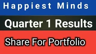 Happiest Minds Q1 Results | Happiest Mind Share News | @DigitalServiceMukesh