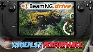 BeamNG.Drive on Steam Deck | SteamOS | ~30 FPS | GAMEPLAY PERFORMANCE