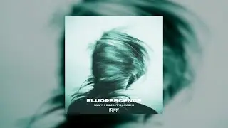 WAVY PROJECT X KANASHII - FLUORESCENCE EP (FULL EP)