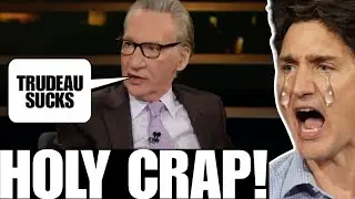 Bill Maher completely BLASTS Justin Trudeau
