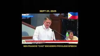 Privilege speech of Sen Chiz Escudero