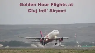GOLDEN HOUR | PLANE SPOTTING | Cluj “Avram Iancu “ Intl' Airport