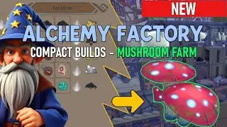 Alchemy Factory - Compact Builds - (Mushroom Farm) - Downloadable Blueprints