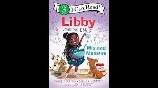 Libby Loves Science Mix and Measure