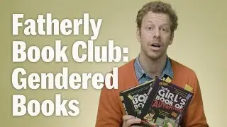Gendered Books for Boys and Girls - The Fatherly Book Club