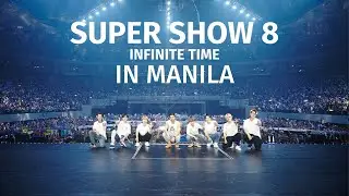Super Show 8: Infinite Time in Manila