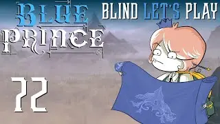 Moon Princess Power! MAKE UP! Blue Prince - First-time (blind) playthrough 2025 Ep 72
