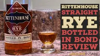 Rittenhouse Straight Rye Bottled In Bond Whiskey Review