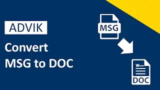 How to Convert MSG to DOC File Format? Step-by-Step Guide