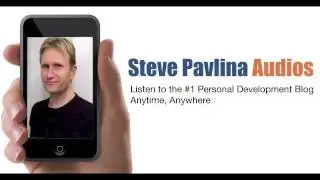 Steve Pavlina Audios (Preview) - Self Discipline Part 1: Introduction
