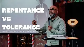 Repentance Vs Tolerance