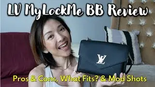 LOUIS VUITTON MYLOCKME BB | Первые впечатления, плюсы и минусы, как подобрать размер | Кэт Л.