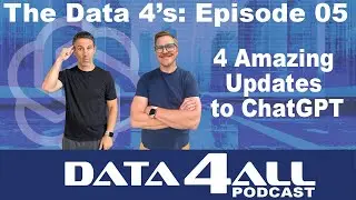 Data 4s - 05 - 4 Amazing Updates for ChatGPT