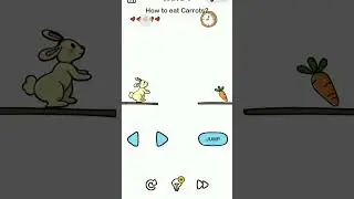 How rabbit eat carrot? # game # #braintime #puzzle