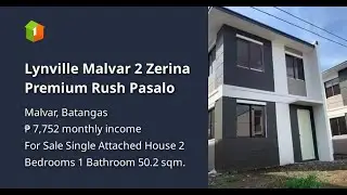 Lynville Malvar 2 Zerina Premium Rush Pasalo