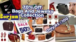 Borjan Bags And Jewelry Flat 50 % To 70 % Off | Borjan Sale | Borjan Bags Sale