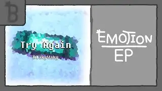 🎵 BlakyWaky - Try Again (Official Visualizer Video)