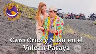 Caro Cruz y Suso llegan a un Volcán de Guatemala | La Vuelta al Mundo en 80 risas