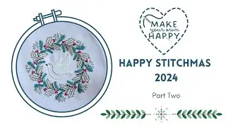 Happy Stitchmas 2024: Week 2 Stitches