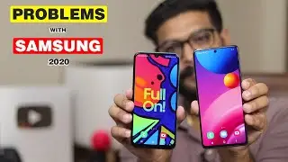 PROBLEMS With Samsung In 2020 !!