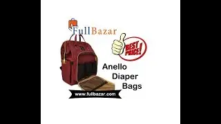 Anello Diaper Bags in Dubai, UAE | Multifunctional Baby Diaper Backpack | Fullbazar.com