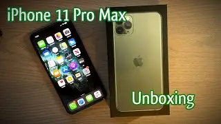 iPhone 11 Pro Max - Unboxing! (Midnight Green)