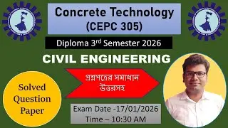 Concrete Technology (CEPC 305) - 2026 Question Paper Solution || DCE 3rd semester ||  tg's study 