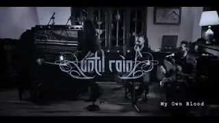 Until Rain - My Own Blood (Acoustic Live)