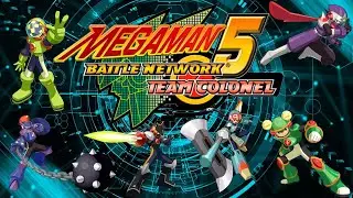 Deleting The Darkchip Syndicate! | MegaMan Battle Network 5 Team Colonel (Part 6)