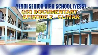 YESS @50 DOCUMENTARY EPISODE 2 CLIMAX