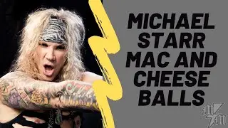 Michael Starr (Steel Panther) Mac and Cheese Recipe FAIL! | Mosh Potatoes