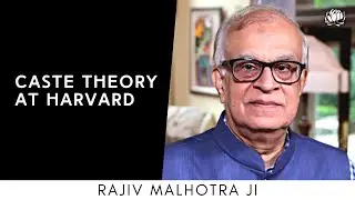 Rajiv Malhotra on the tactics of Indian academics at Harvard