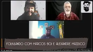 Folk&Ando com Marcos Boi e Alexandre Mazzuco