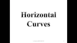 Horizontal Curves| Ms. L Porcia, Assistant Professor, CE/SXCCE