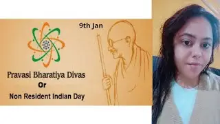 Pravasi Bharatiya Divas | PBD | Happy NRI Day | 9th Jan | NRIs  who made India Proud |Mahatma Gandhi