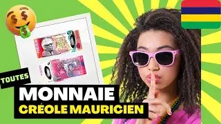 Toutes les roupies mauriciennes en créole mauricien (pour DÉBUTANTS) : + un BONUS SPÉCIAL