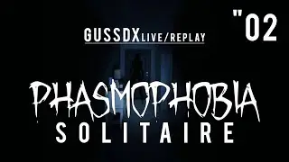 GussDx live / PHASMOPHOBIA en SOLO 