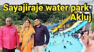 Sayaji raje Water Park Akluj //Adventure Land // Rain Dance //Full Detailes Video//All Rides In Park
